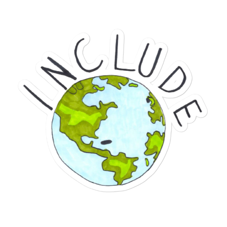 "Include" Sticker